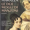 "Le due mogli di Manzoni" - Incontro con la scrittrice